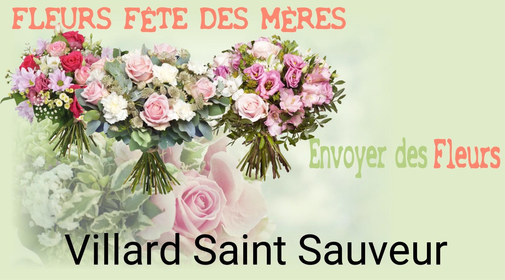 Bouquet de Fête des Mères livré à Villard-Saint-Sauveur